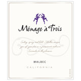 Menage a Trois Malbec