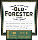 OLD FORESTER RYE