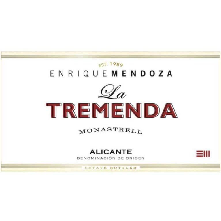 Enrique Mendoza Monastrell 'La Tremenda'