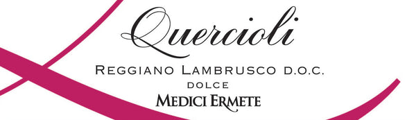 Medici Ermete I Quercioli Dolce Lambrusco Reggiano, Emila Romagna